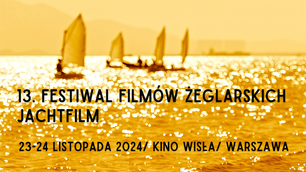 13. Festiwal Filmów Żeglarskich JachtFilm - dzień 1