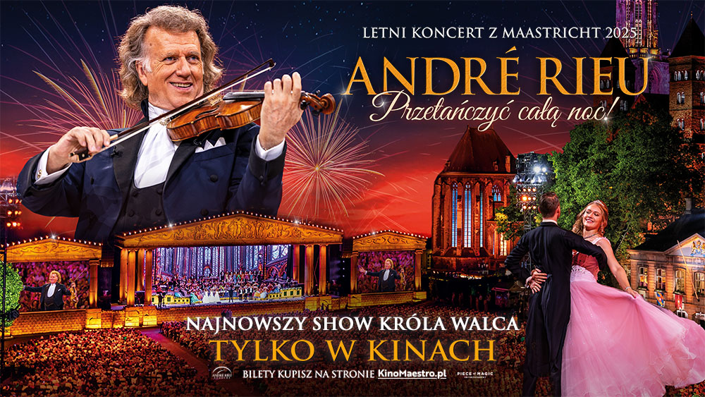 „André Rieu. Przetańczyć całą noc” w kinie Wisła