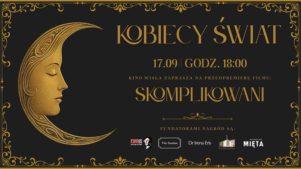 Kobiecy świat: Skomplikowani – przedpremiera