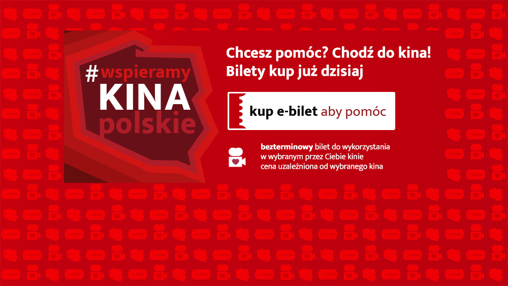 #wspieramykinapolskie - kup bilet otwarty do kina Wisła
