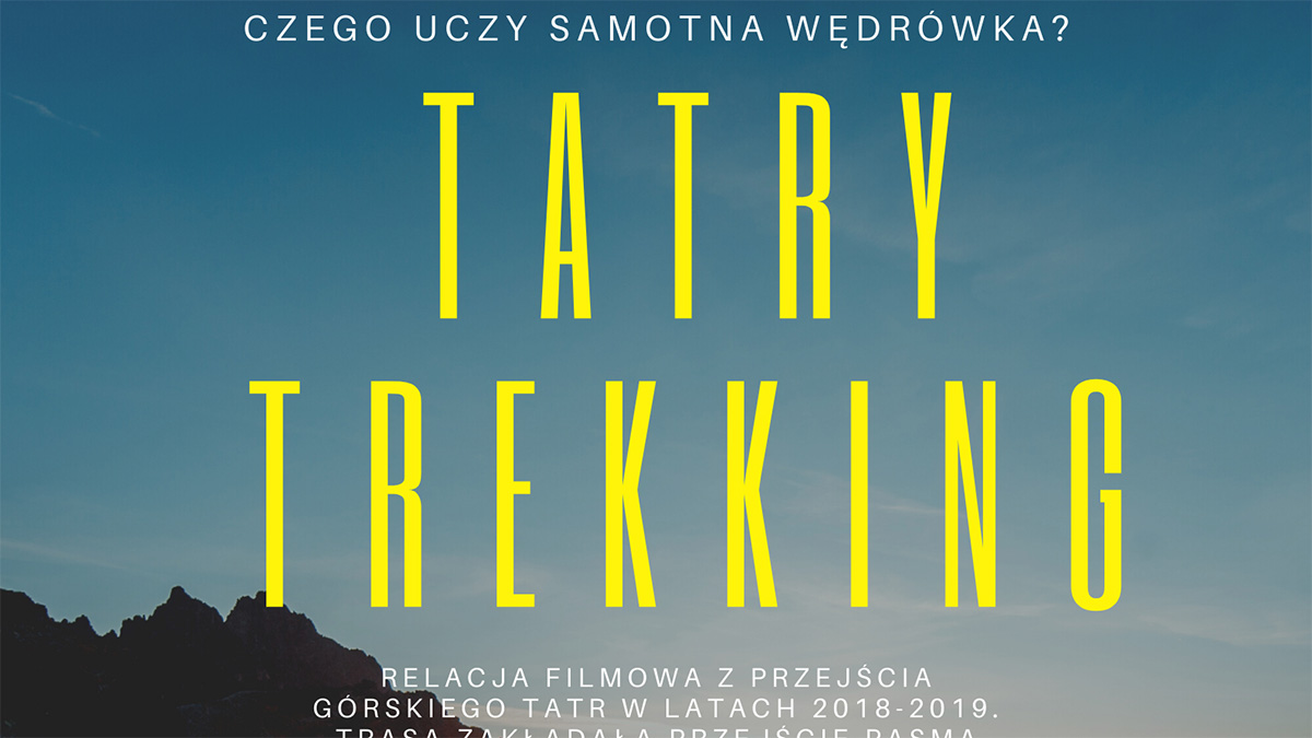 Kino Podróżnika: Tatry trekking