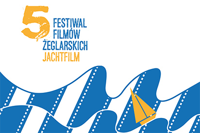 BLOK II: 5 Festiwal Filmów Żeglarskich JachtFilm