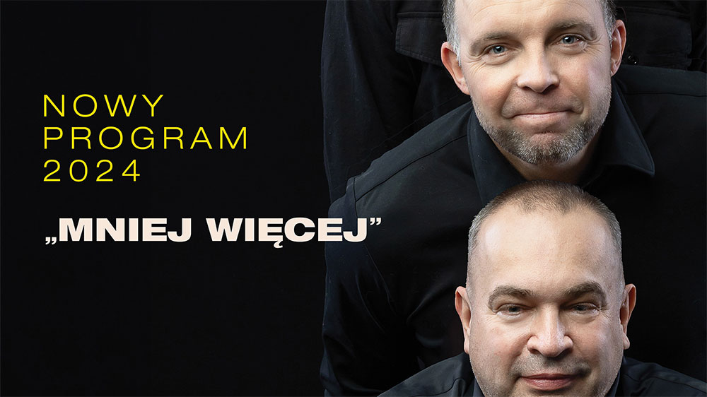 Kabaret Ani Mru Mru - Mniej więcej