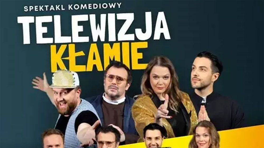 Spektakl teatralny Telewizja Kłamie